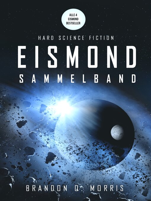 Title details for Eismond – der Sammelband by Brandon Q. Morris - Available
